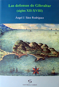 HISTORIA DE GIBRALTAR, Alonso Hernndez del Portillo / Antonio Torremocha Silva